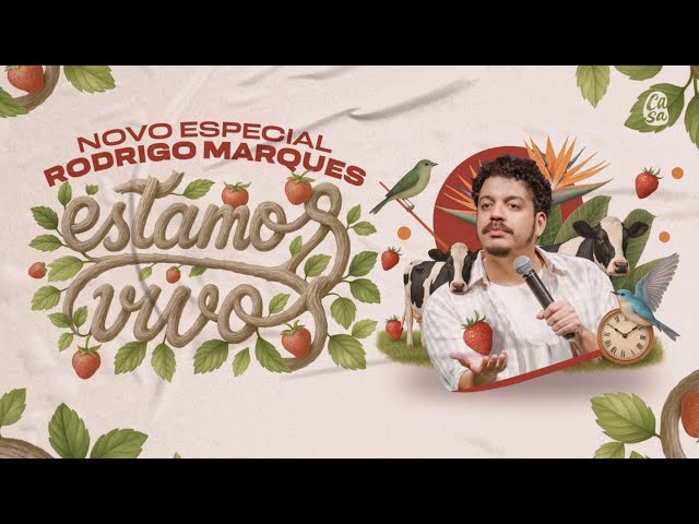 Rodrigo Marques - Estamos Vivos